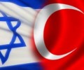 مشاورات قريبة بين تركيا و”إسرائيل” لتطبيع العلاقات بالكامل